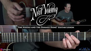 Neil Young - The Needle and the Damage Done Guitar Lesson
