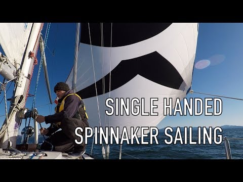 Life is Like Sailing - Single Handed Spinnaker Sailing