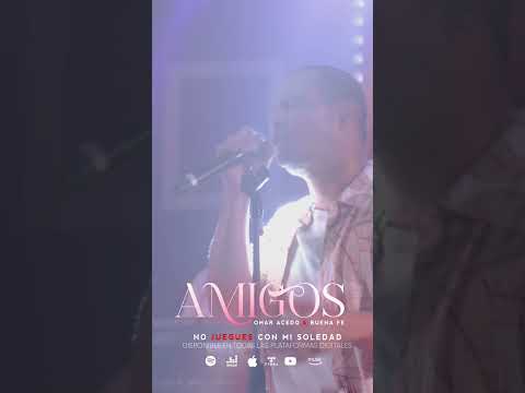 @omaracedo + @buenafe-1999 - No juegues con mi soledad