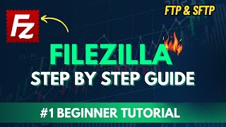 How to use FILEZILLA +  FTP/SFTP  (Simplified - Step by Step for BEGINNERS)