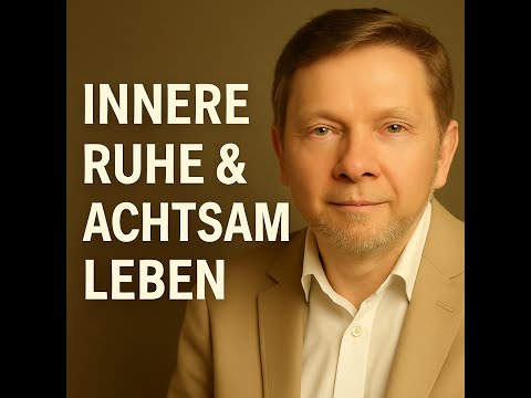 Weisheiten für inneren Frieden und Bewusstes Leben