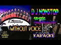DJ NONSTOP FLAMINGOES Without Voice Karaoke Lyrics Swaramusickaroke