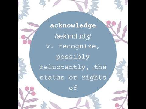 A word a day keeps the dictionary away - acknowledge