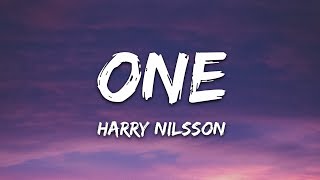 Harry Nilsson - One (Lyrics)