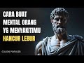 7 Ways To Make The Mental State Of The Person Who Hurt You Fall Apart Don T Miss Point 7 Stoic
