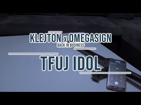 Klejton x OmegaSign - Tfuj Idol