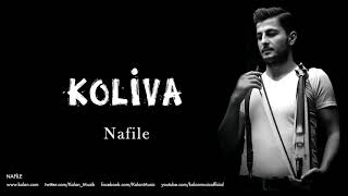 Koliva - Nafile [ Nafile © 2017 Kalan Müzik ]