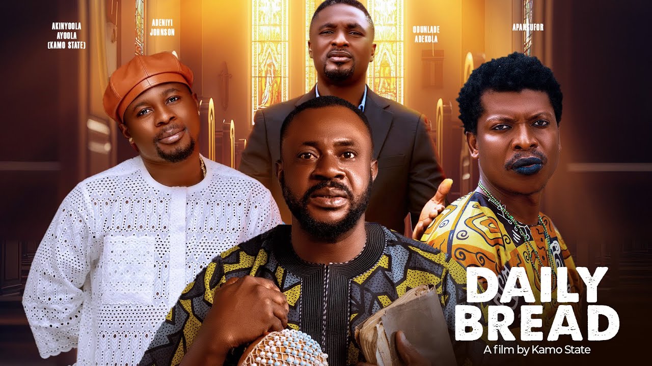 DAILY BREAD || Kamo State,Odunlade Adekola,Apankufor || Latest Nollywood Movie 2026 