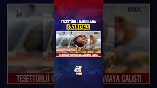Markette tesettürlü kadınlara sözlü taciz kamerada! | A Haber