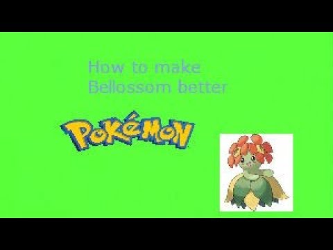 How to make Bellossom better