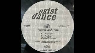 Heaven And Earth - Very Happy