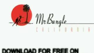 mr. bungle - The Holy Filament - California