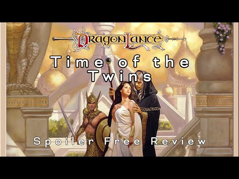 Time of the Twins by Margaret Weis and Tracy Hickman | Spoiler Free Review