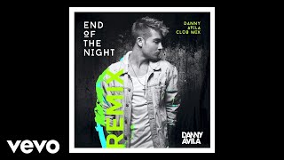 Download lagu Danny Avila - End Of The Night (Danny Avila Club Mix [Audio]) mp3
