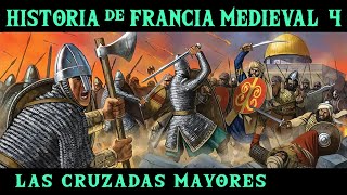 FRANCIA MEDIEVAL 4: Las Cruzadas Mayores - Templarios, el Gótico y el Císter (Documental Historia)