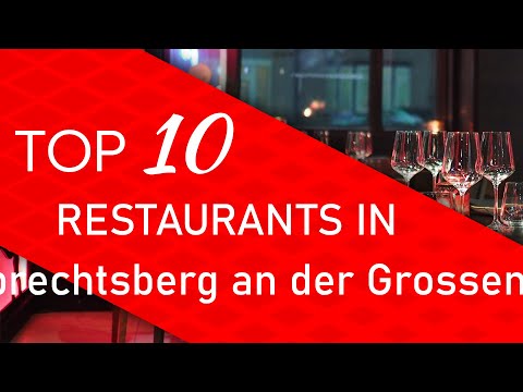 Top 10 best Restaurants in Albrechtsberg an der Grossen Krems, Austria