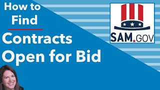 Find Government Contracts to Bid On: How to Search SAM.gov
