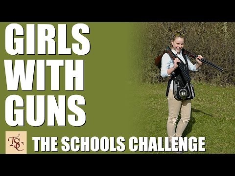 Schools Challenge TV - Girls With Guns