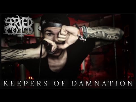 SERVED COLD - KEEPERS OF DAMNATION [DIY MUSIC VIDEO]