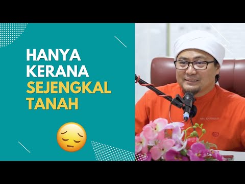 Lagi Mahal Tanah, Lagi Berkelahi | Ustaz Jafri Abu Bakar
