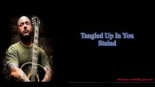 Staind Tangled Up In You Lyrics