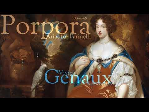 Porpora - Arias for Farinelli -  Vivica Genaux - mezzo-soprano