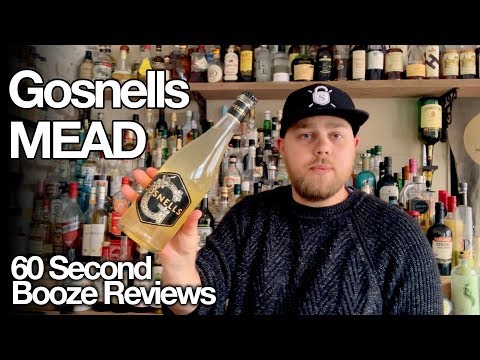Gosnells Mead | 60 Second Booze Reviews - The Mead Boutique