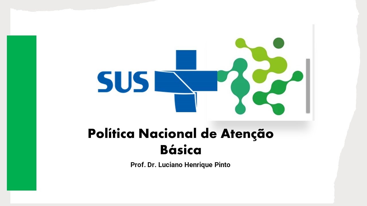 POLITICA DE ATENÇÃO BÁSICA