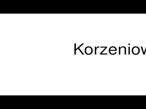 How to pronounce Korzeniowski