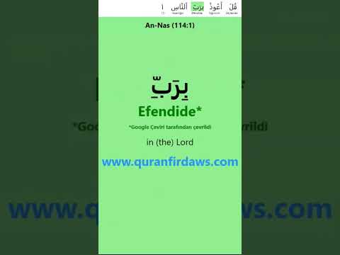 Kuran öğren - An-Nas 114 -1 - Arapça - Türk - Quran Firdaws