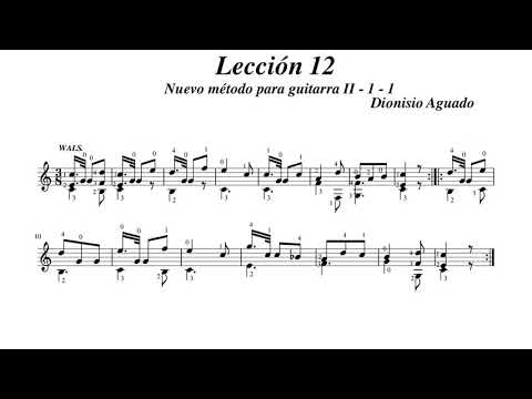 Dionisio Aguado Lección 12 Nuevo método para guitarra 2-1-1 Wals played by Kiankou Take-2