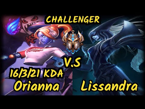 xKenzuke (ORIANNA) vs LISSANDRA - 16/3/21 KDA MID CHALLENGER GAMEPLAY - EUW