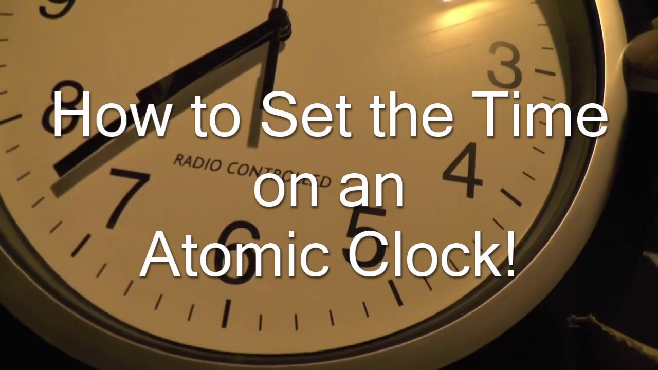 How to set a radio controlled atomic clock?