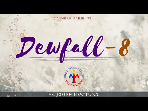 Dewfall 8 - Know your limits