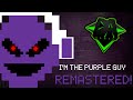 FNAF 3 SONG I M The Purple Guy REMASTERED DAGames