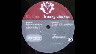 Freaky Chakra - It's Time (Sound Of The Suburbs Mix)