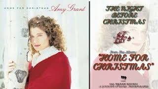 Amy Grant - The Night Before Christmas [FM Radio Quality]