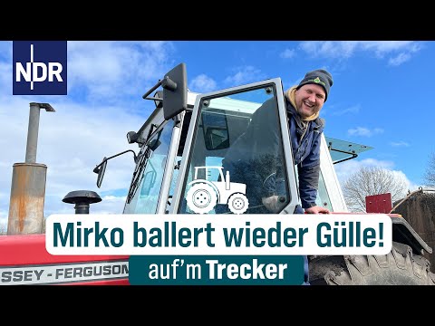 Gülle riecht für Mirko wie Rosen - vom Lachanfall zum Wutanfall | Auf'm Trecker Folge 29 | NDR