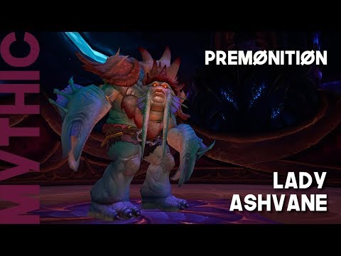 Lady ASHVANE [Mythic] - The Eternal Palace | Premønitiøn - Shadow Priest POV