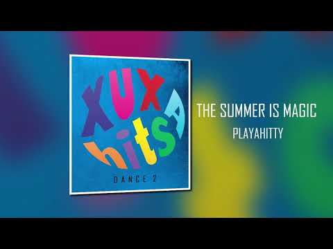 The Summer is Magic - PlayaHitty - CD Xuxa Hits Dance 2