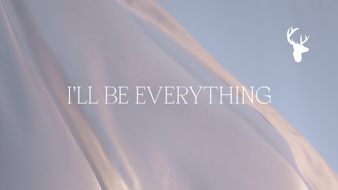 I'll Be Everything (Official Lyric Video) - Bethel Music & Jenn Johnson | Peace