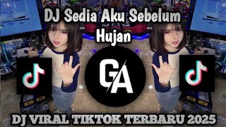 Download lagu DJ SEDIA AKU SEBELUM HUJAN IDGITAF JEDAG JEDUG FULL SONG DJ KOMANG VIRAL TIKTOK TERBARU 2025 ! mp3