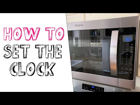 How To Set The Clock On A Whirlpool Microwave (2020)