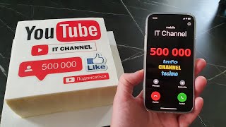 500,000 subscribers on IT Channel Incoming Call
