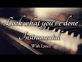LOOK WHAT YOU'VE DONE - Instrumental (With Lyrics) - Tasha Layton