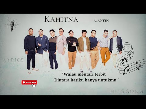 Kahitna - Cantik ( Lirik )