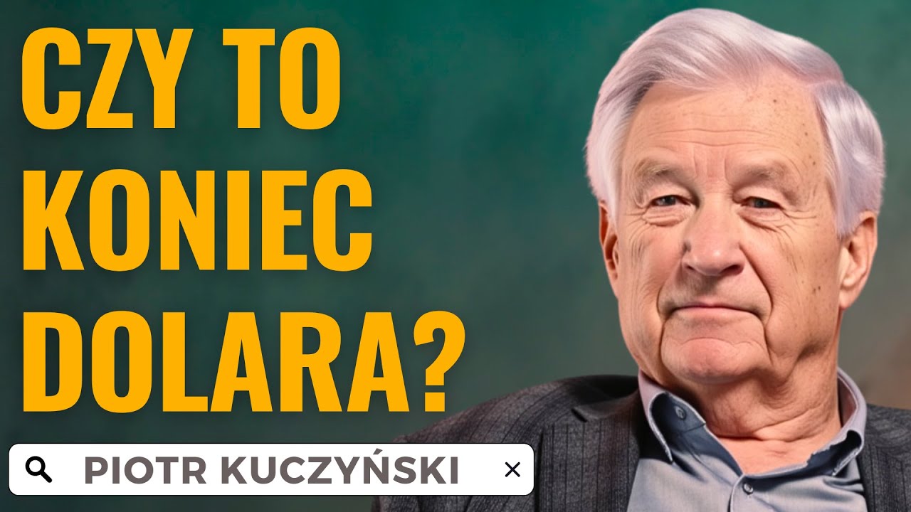 Nadchodzi krach czy okazja? Co dalej z dolarem, złotem i rynkami?  || Piotr Kuczyński #4