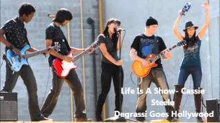 Life Is A Show - Cassie Steele