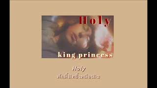 [THAISUB] Holy - King princess