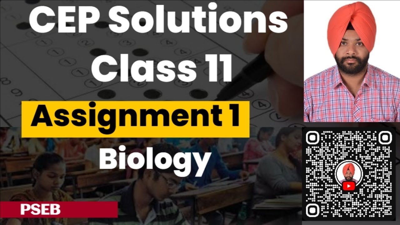 Class 11 CEP Assignment 1 biology solutions| PSEB | Unit 2 #pseb2026 @schooleducationpunjab